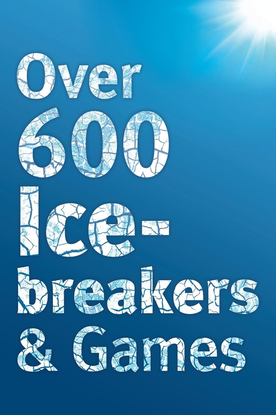 600 Icebreakers & Games L977